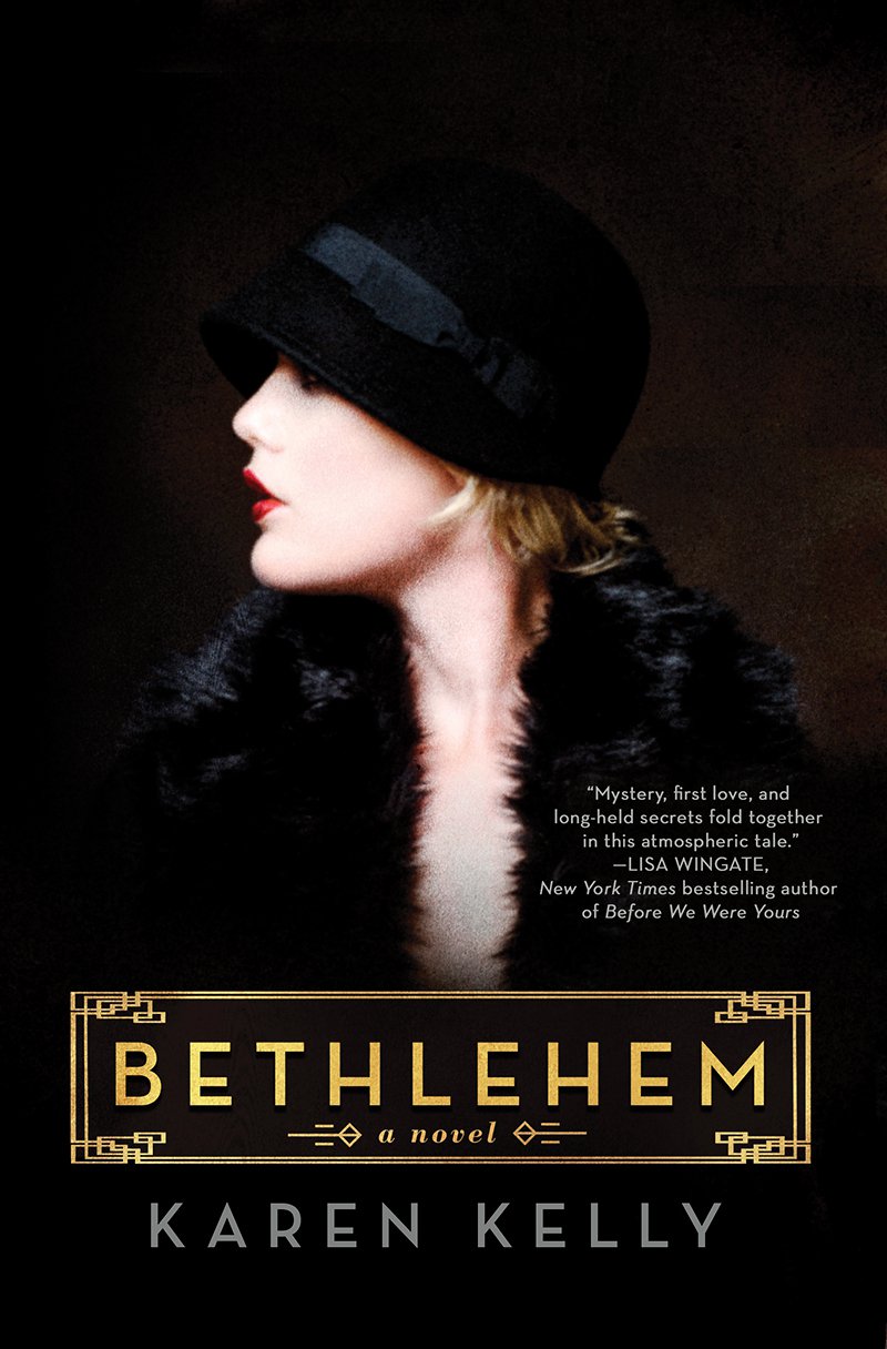 Karen Kelly's Bethlehem: A Novel