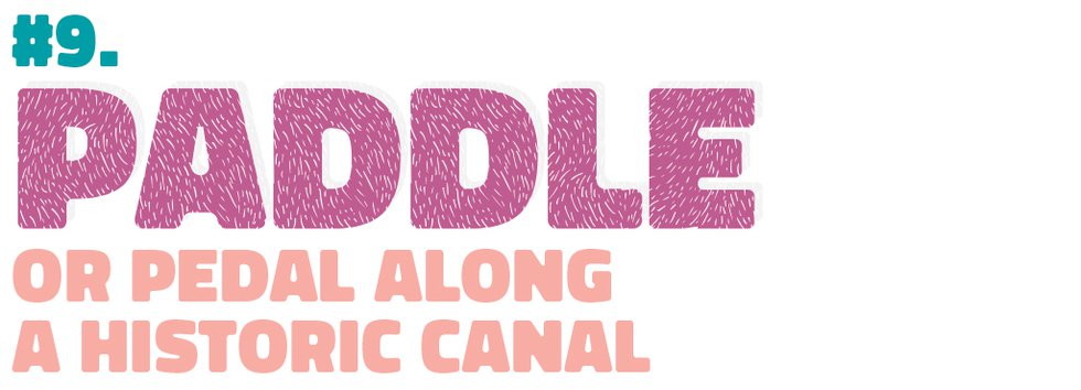 #9. Paddle or pedal along a historic canal