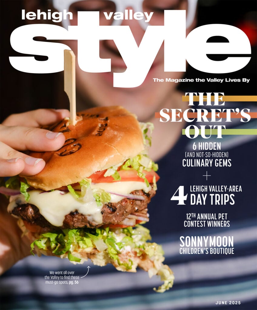 Lehigh Valley Style, June 2025 Cover